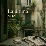 La última voz