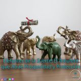 Elefantes de la Suerte: El Amuleto que Atrae Prosperidad y Protección