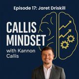CM 17 Betting On Yourself: Entrepreneurship, Burnout and Consistency with Jaret Driskill