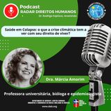 #098 - Saúde em Colapso: O Que a Crise Climática Tem a Ver Com Seu Direito de Viver?