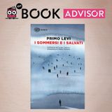 "I sommersi e i salvati" di Primo Levi: una lettera per te