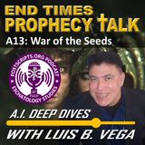 A13: WAR OF THE SEEDS