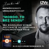 Jak biadolenie zabija motywację do działania i podejmowania prób