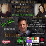 Horsefly Chronicle's Radio w/ Julia and Philip Siracusa guest Rob Gutro