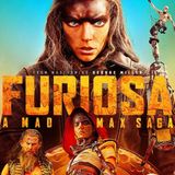 Damn You Hollywood: Furiosa - A Mad Max Saga (2024)