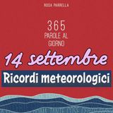 14 settembre - Ricordi meteorologici