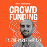 Crowdfunding - Da che parte iniziare