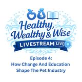 How Change And Education Shape The Pet Industry