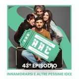 Innamorarsi e altre pessime idee ft. Claudio Colica, Andrea Delogu, Ilenia Pastorelli | Andiamo al cinema EP.43