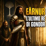 Eärnur, l'ultimo re di Gondor