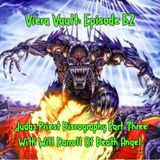 Episode 62 Judas Priest Discography With Will Carroll of Death Angel (Part 3)