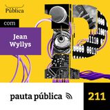 O impeachment de Dilma Roussef: 10 anos da votação que mudou o Brasil - com Jean Wyllys