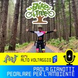 E21 - Paola Gianotti, pedalare per l'ambiente