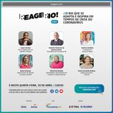 Reage, Rio! | Como a cidade se adapta ao isolamento