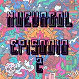 NUEVAGoL - Episodio 2