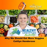 Eat More Veggies - Caitlyn Henderson