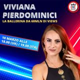 Viviana Pierdominici, la ballerina da 60mln di views