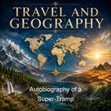 Autobiography of a Super-Tramp - William Henry Davies