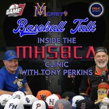 Preparing for the Season: Inside the MHSBCA Clinic with Tony Perkins | Baseball Talk | YBMcast