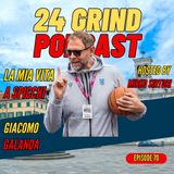 La Mia Vita a Spicchi - GIACOMO GALANDA