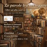 Le Parole tra noi leggere i libri ad alta voce - Cosima prima puntata