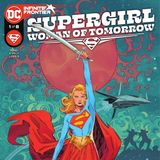 Source Material #421.5 - Supergirl: Woman of Tomorrow (2022, DC)