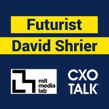 Futurist David Shrier, MIT Media Lab