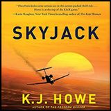 K.J. HOWE - Skyjack