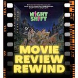 Movie Review Rewind, Ep. 39: Night Shift (1982)