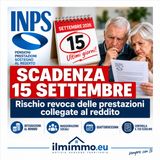 INPS, scadenza 15 settembre: chi rischia la revoca delle prestazioni | Mimmo Moramarco