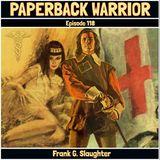 Episode 118: Frank G. Slaughter