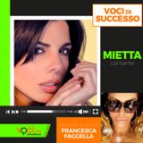 MIETTA su VOCI.fm - clicca play e ascolta l'intervista