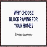Why Choose Block Paving For Your Home?