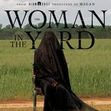 Spoiler Review: The Woman In The Yard