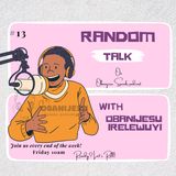 S01E13: Random Talk