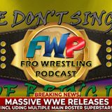 MASSIVE WWE MAIN ROSTER RELEASES