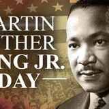 Martin Luther King Jr. Day Special - 01/18/2021