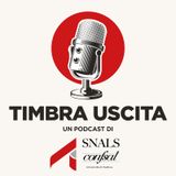Puntata 1 - TIMBRA USCITA - Benvenuto al podcast del sindacato SNALS Unipd