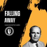Guarding Your Faith: Lessons from Fallen Leaders & How to Prevent Apostasy