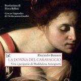 Riccardo Bassani "La donna del Caravaggio"
