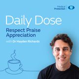 Daily Dose: Respect Praise Appreciation