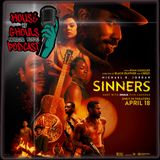 Let's Talk about SINNERS!