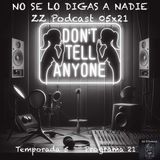 NO SE LO DIGAS A NADIE | LuisBermejo.com 05x21