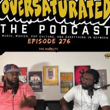 Episode 276 - The Audacity