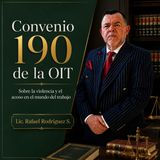 Convenio 190 de la O.I.T  [Sobre la violencia y el acoso en el mundo del trabajo]