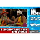 RHAPpy Hour | Big Brother 18 Live Feeds Update | Monday, August 15
