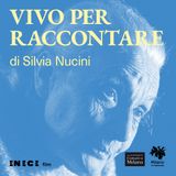 Vivo per raccontare