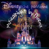 Musicalnight By Phoenix (Disney Che Passione