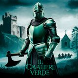 INGHILTERRA: Il Cavaliere Verde