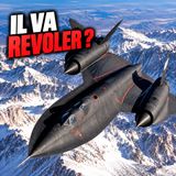 ✈️ SR-71 BLACKBIRD : VA-T-IL REVOLER APRÈS 27 ANS ?